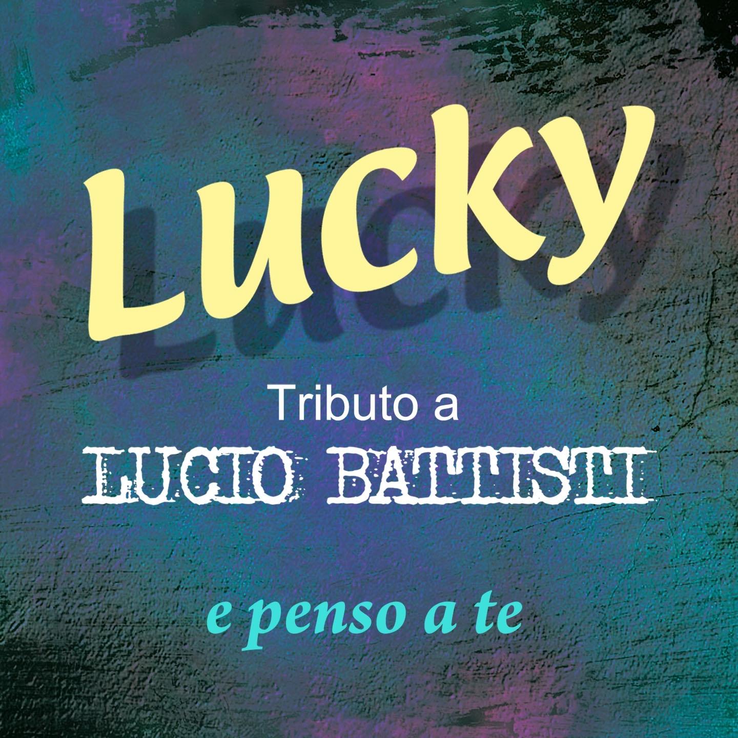 anche per te - lucky/battisti/mogol - 网易云音乐