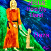 Reza - Jesus Hold My Hand