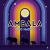 Ambala - Eko Maina