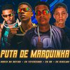 Barca Na Batida - Puta de Marquinha (feat. Eo Rikelme)