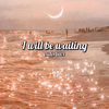 VictorLuxx - I Will Be Waiting