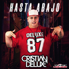Cristian Deluxe - Hasta Abajo (Original Mix)