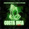 JoeJones502 - Costa Rica (feat. Kid Cypher)