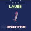 Laube - REPUBLIC of CORE