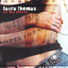 Laura Thomas - Thicker Skin