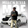 Million Dolla Moe - Let It Blow (feat. Gun Play)