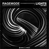 Ragemode - Lights