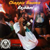 Rajhani - Chappie Bounce