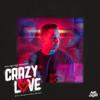 J-Wright - Crazy Love (feat. Camila Recchio)