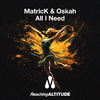 MatricK - All I Need