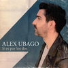 Álex Ubago - Si es por los dos