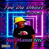 M&L MusiQ - NgiManzi Nte (feat. Tee Da Ghost)