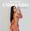 Caleña - Eu Tô No Comando (Shake Like That)