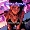 MC LATRELL - Mina Sapeca