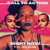 BodaciousThang - Call To Action (Right Now) [feat. EE Beyond]
