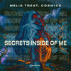 Melis Treat - Secrets Inside of Me