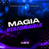 DJ LK DA VB - Magia Visionária