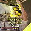 Gregor Le Dahl - Change (Original Mix)