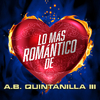 A.B. Quintanilla III - Vuelve