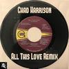 Chad Harrison - All This Love