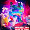 Kifflux - Future Land