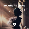 Ekid - Making Me Shine