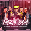 DJ Lucas Beat - Parte Boa (Remix)