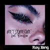 Roy Bing - Met Someone (feat. Banoffee)