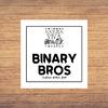 Binary Bros - New Era