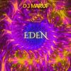dj maruf - EDEN (feat. ZIDAN)