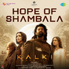 Santhosh Narayanan - Hope of Shambala (From 