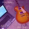 ALS - in my head... (feat. har) (demo)