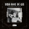 Davi Kneip - Uma Dose de Gin