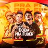 Dj Freitas Oficial - Doida Pra Fuder (feat. Mc Magrinho)