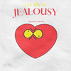 Jay $way - Jealousy