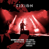 FIXION - El Principio del Caos (En Vivo)