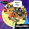 Steven Cars - Don't Stop