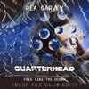 Rea Garvey - Free Like The Ocean (Quarterhead Deep Sea Club Edit)