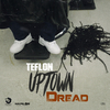 Teflon - Uptown Dread (Instrumental)