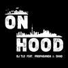 TLO - On Hood (feat. Propaganda & Shad)