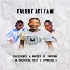 Papzen De General - Talent Ati Fani (feat. Master Cheeseboy & Xipanere & Chemical Master & Bazooka)