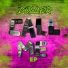 Doller - Cellular (Call Me Trap Dancehall)