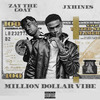 Zaythegoat - Million Dollar Vibe
