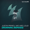 Justin Prime - Drowning (Rave Radio Remix)