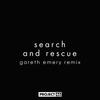 Gareth Emery - Search and Rescue (Gareth Emery Remix)