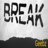 Geebz - Break