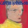 Calvin Johnson - Another Teardrop Falls