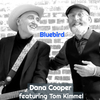 Dana Cooper - Bluebird