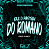 DJ HG MLK É BRABO - Faz o Passin do Romano - Super Slowed (Remix)