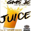 GMS JC - Juice (feat. Dream)